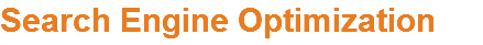 Search Engine Optimization
