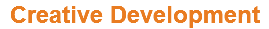 Creative Development
